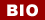 Bio